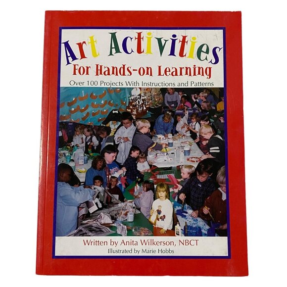 Art Activities for Hands On Learning Paperback Anita Wilkerson Homeschool 2000s - Picture 1 of 7